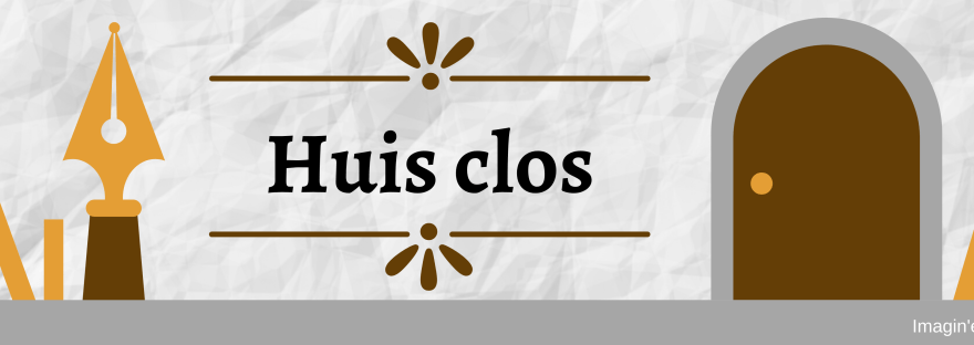 Huis clos _ recueil collectif _ Imagin'encre