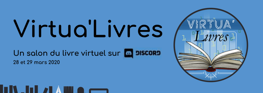 Virtua'Livres – salon du livre numérique – éd. mars 2020